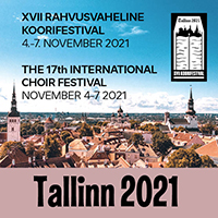 Rahvusvahelisele koorifestivalile “Tallinn 2021”saab registreeruda 15. septembrini!