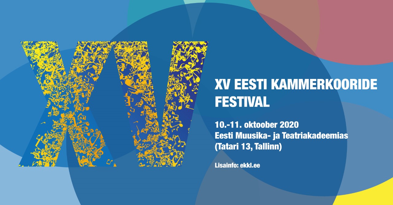 15. Eesti Kammerkooride Festival lükkub oktoobrisse