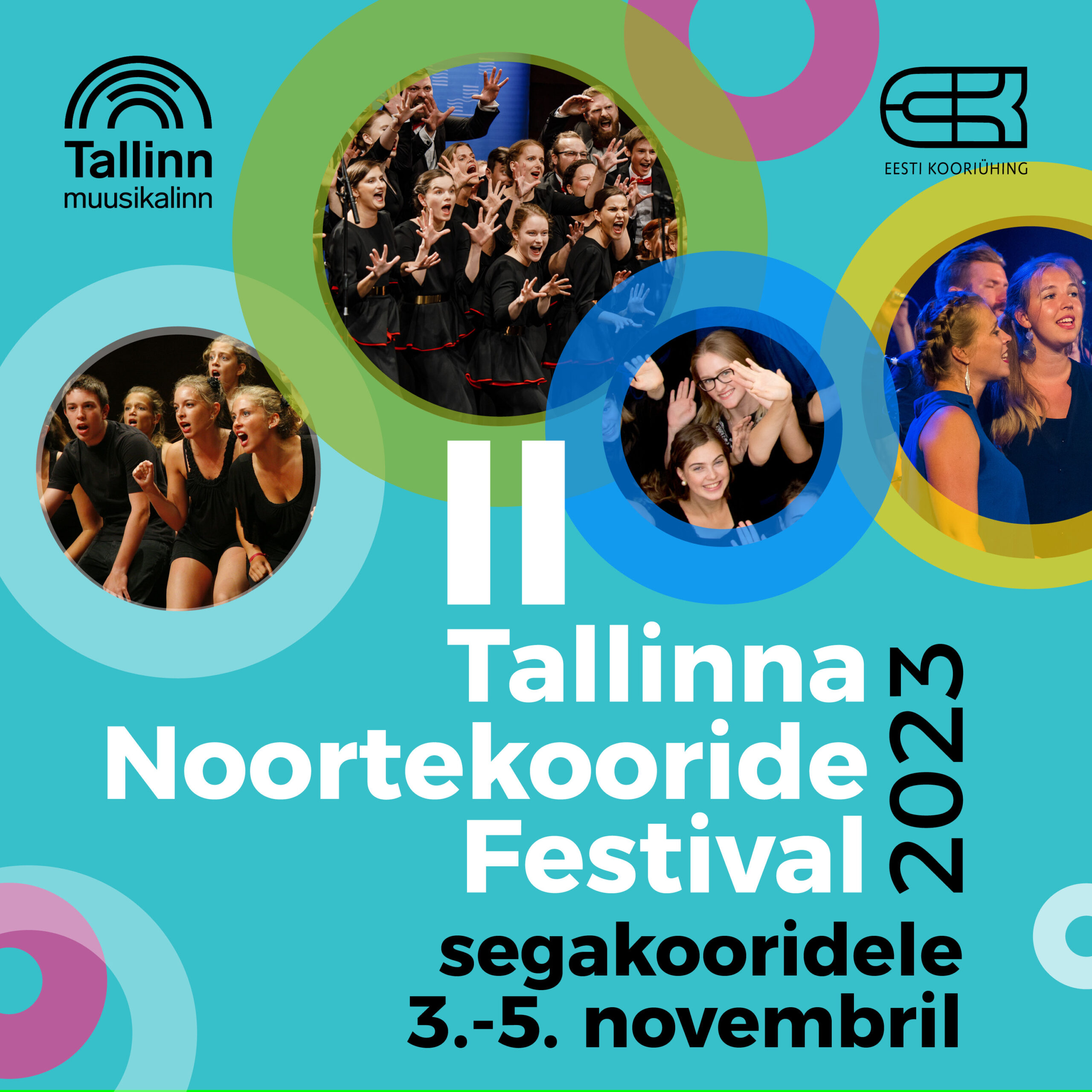 Noorte segakoorid on oodatud II Tallinna noortekooride festivalile 3.-5. novembril 2023!