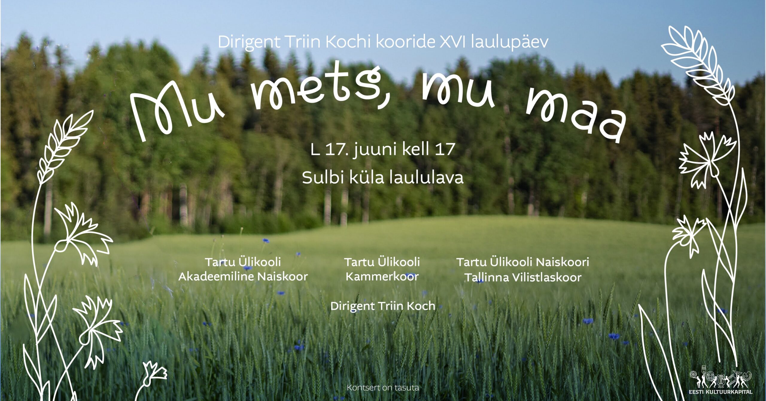 17. juunil toimub Sulbi laululaval Triin Kochi kooride XVI laulupäev