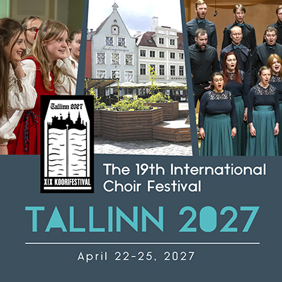 Algas registreerimine XIX rahvusvahelisele koorifestivalile “Tallinn 2027”